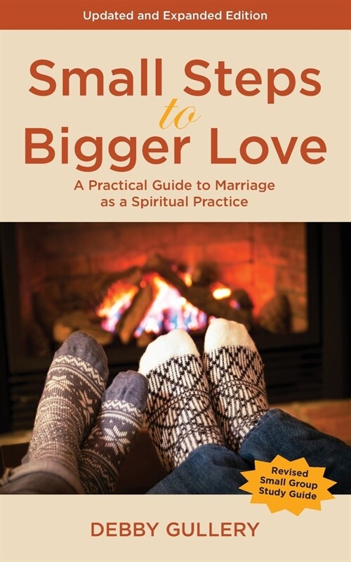 Small Steps to Bigger Love (Paperback)