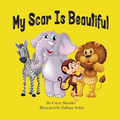 My Scar is Beautiful (Paperback, 2)