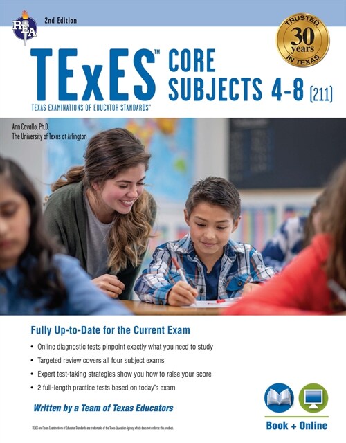 TExES Core Subjects 4-8 (211) Book + Online, 2nd Ed. (Paperback, 2, Second Edition)