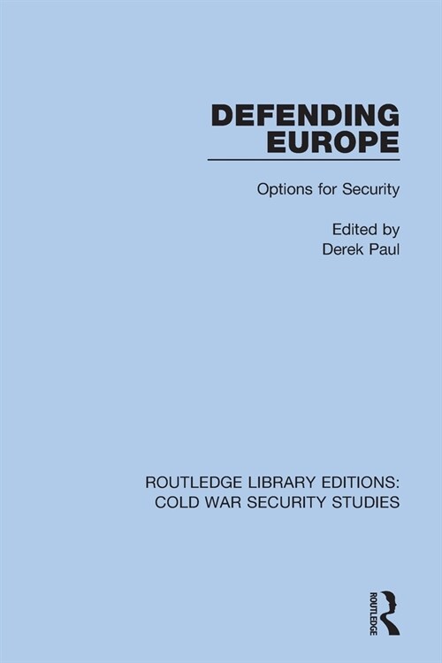 Defending Europe : Options for Security (Paperback)