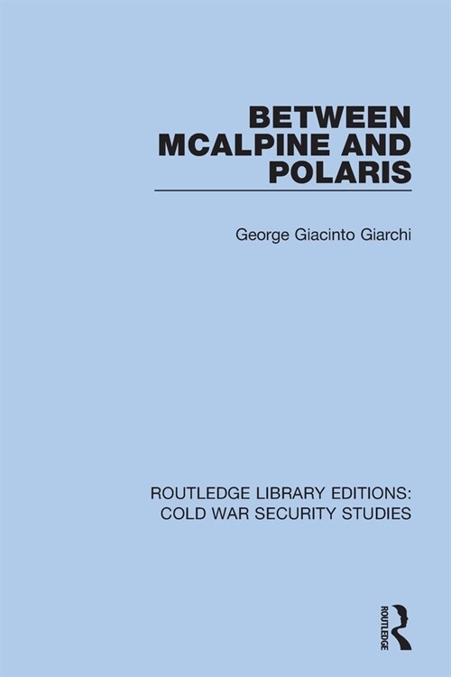 Between McAlpine and Polaris (Paperback)