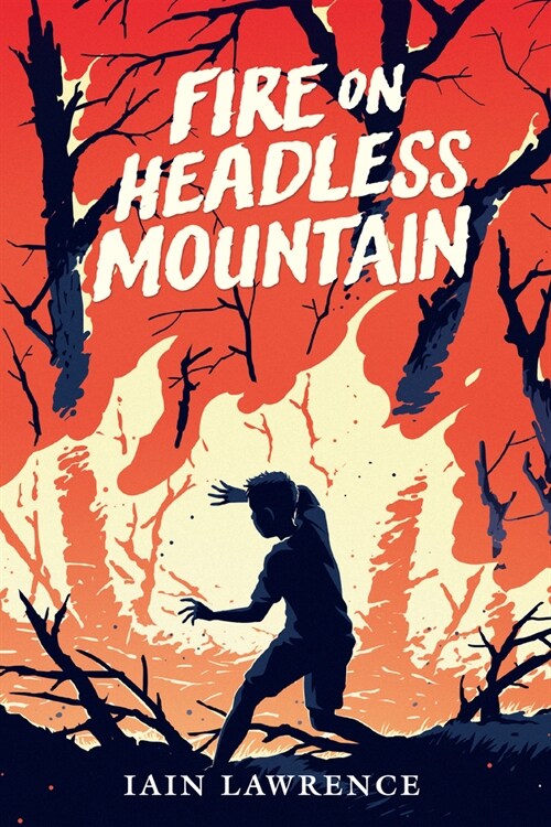 Fire on Headless Mountain (Hardcover)
