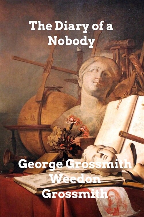 The Diary of a Nobody (Paperback)