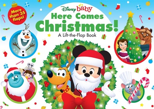 Disney Baby: Here Comes Christmas!: A Lift-The-Flap Book (Board Books)