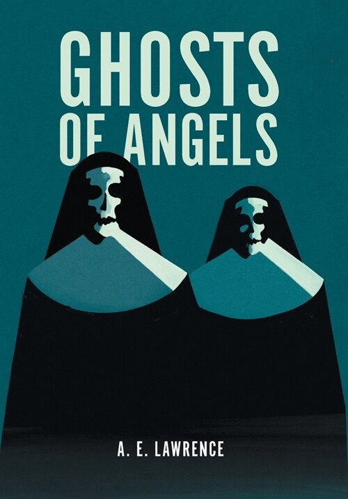 Ghosts of Angels (Hardcover)