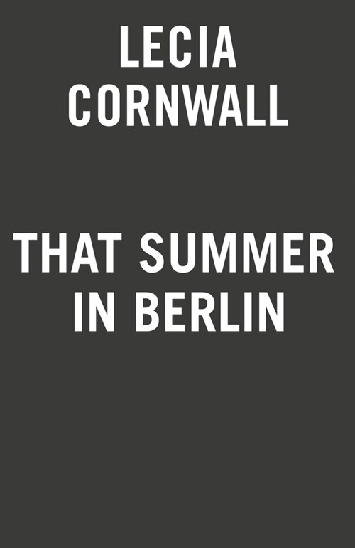 That Summer in Berlin (Paperback)