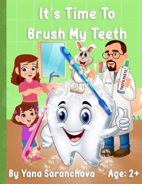 Its Time To Brush My Teeth (Paperback)