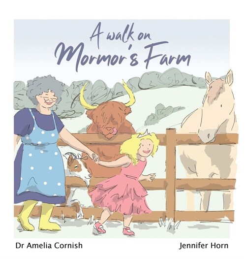 A walk on Mormors Farm (Hardcover)