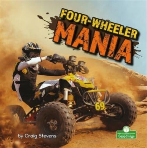 Four-Wheeler Mania (Paperback)
