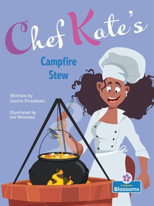 Chef Kates Campfire Stew (Paperback)