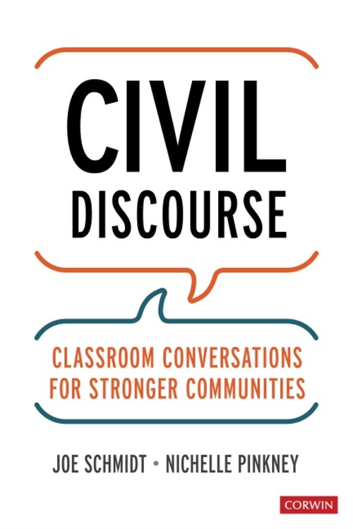 Civil Discourse: Classroom Conversations for Stronger Communities (Paperback)