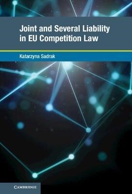 Joint and Several Liability in Eu Competition Law (Hardcover)