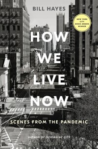 How we live now: scenes from the pandemic