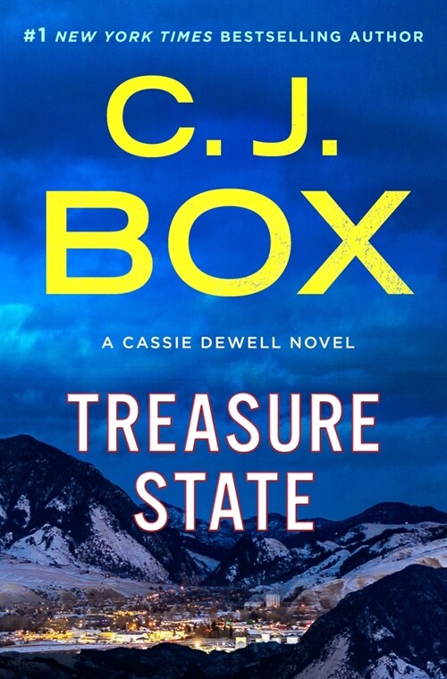 Treasure State: A Cassie Dewell Novel (Hardcover)