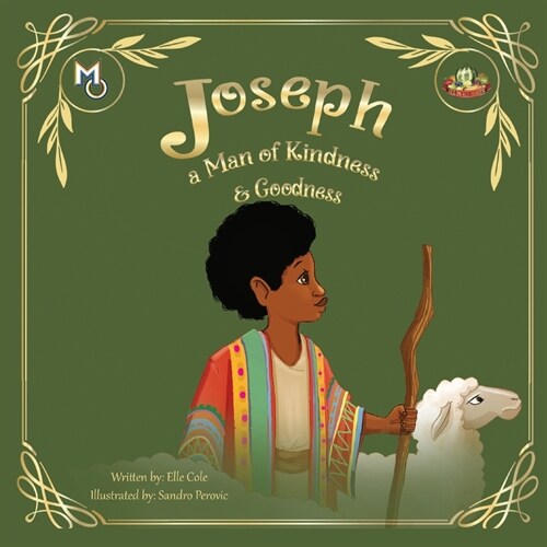 Joseph: A Man of Kindness and Goodness (Paperback)