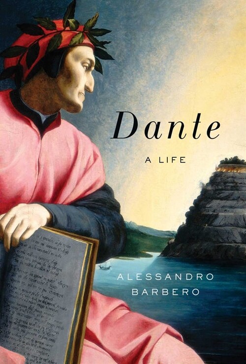 Dante: A Life (Hardcover)