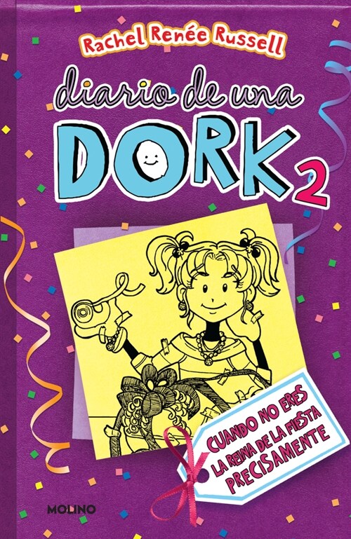 Cuando No Eres La Reina de la Fiesta Precisamente / Dork Diaries: Tales from a Not-So-Popular Party Girl (Paperback)