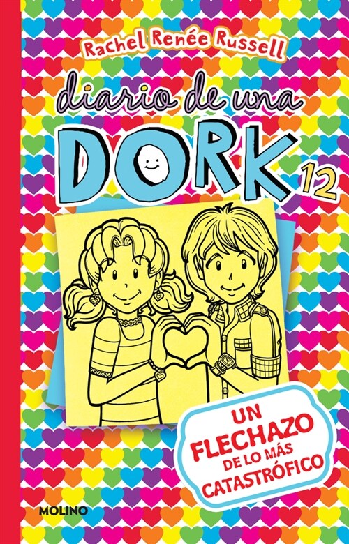 Un Flechazo de Lo M? Catastr?ico / Dork Diaries: Tales from a Not-So-Secret Crush Catastrophe (Paperback)