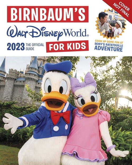 Birnbaums 2023 Walt Disney World for Kids: The Official Guide (Paperback)