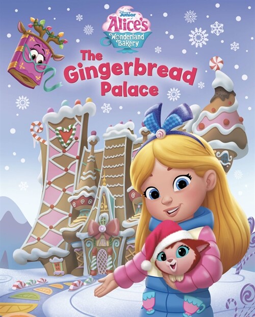 Alices Wonderland Bakery: The Gingerbread Palace (Hardcover)