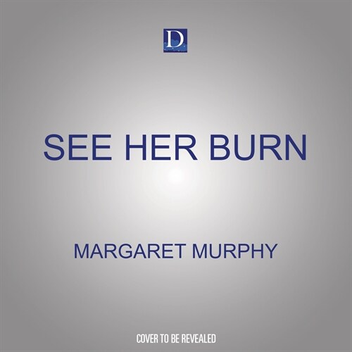 See Her Burn (Audio CD)