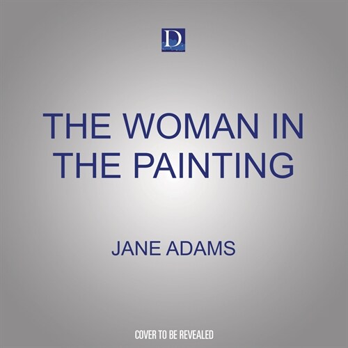 The Woman in the Painting (Audio CD)