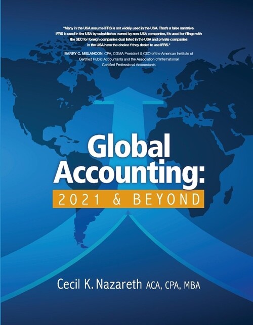 Global Accounting: 2021 & Beyond (Hardcover)