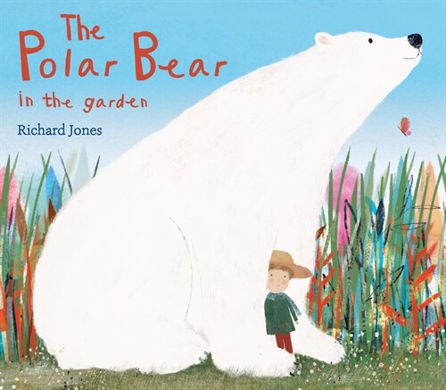 The Polar Bear in the Garden (Hardcover)