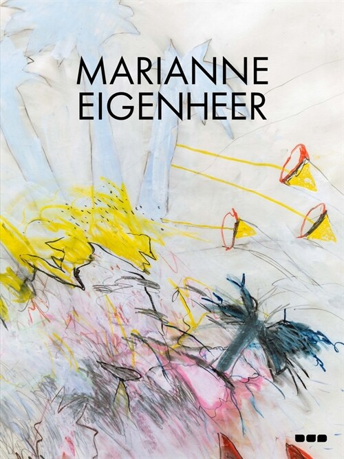 Marianne Eigenheer: A Lifelong Search Along the Lines (Paperback)