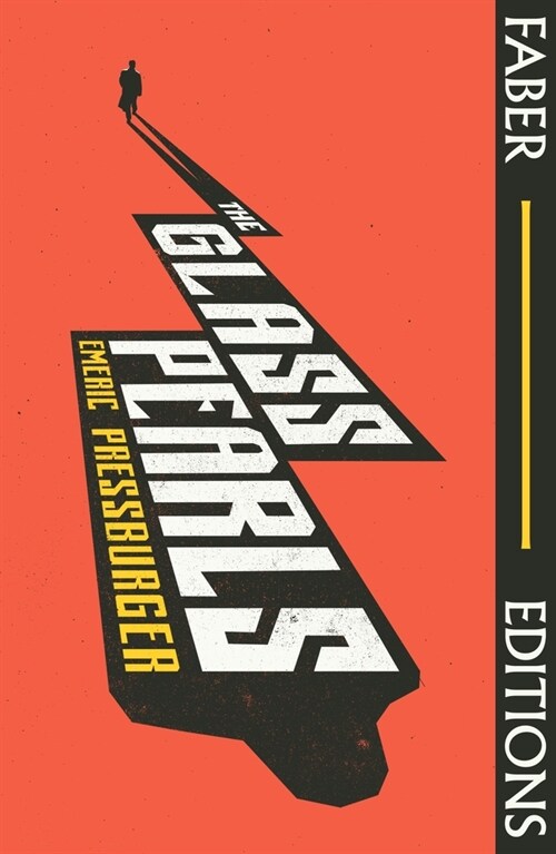 The Glass Pearls (Faber Editions) : A wonderful noir thriller and tremendous rediscovery - William Boyd (Paperback, Main)