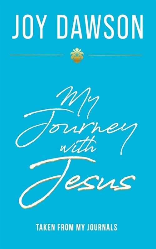 My Journey with Jesus (Hardcover)