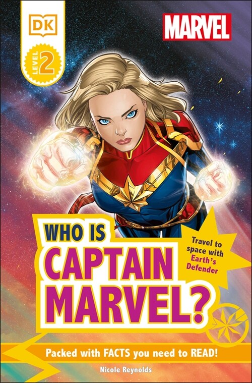 Marvel Who Is Captain Marvel?: Travel to Space with Earths Defender (Paperback)