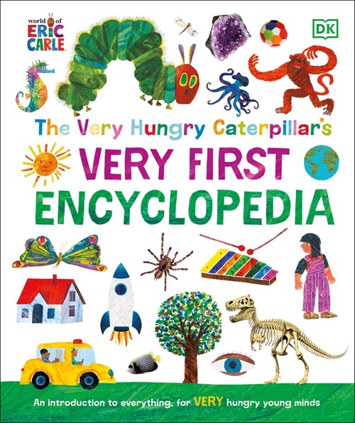The Very Hungry Caterpillars Very First Encyclopedia (Hardcover)