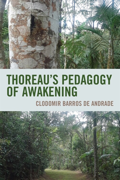 Thoreaus Pedagogy of Awakening (Paperback)