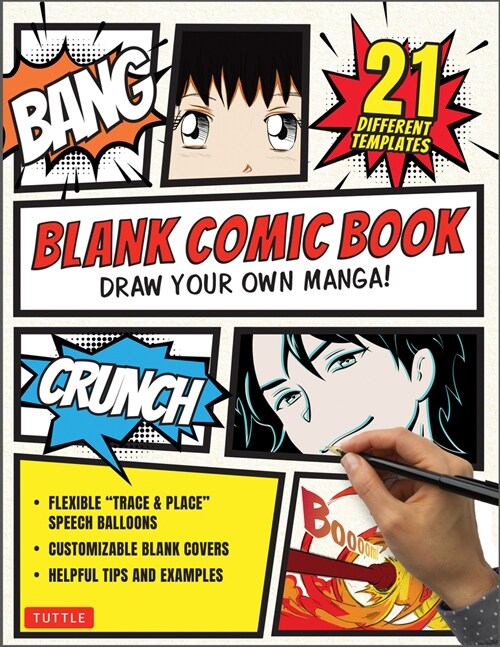 Blank Comic Book: Draw Your Own Manga! (84 Blank Pages of 21 Different Templates) (Paperback)
