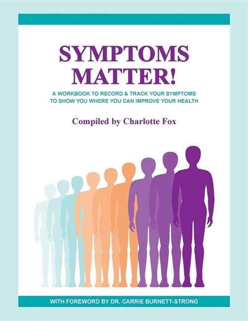 Symptoms Matter! (Paperback)
