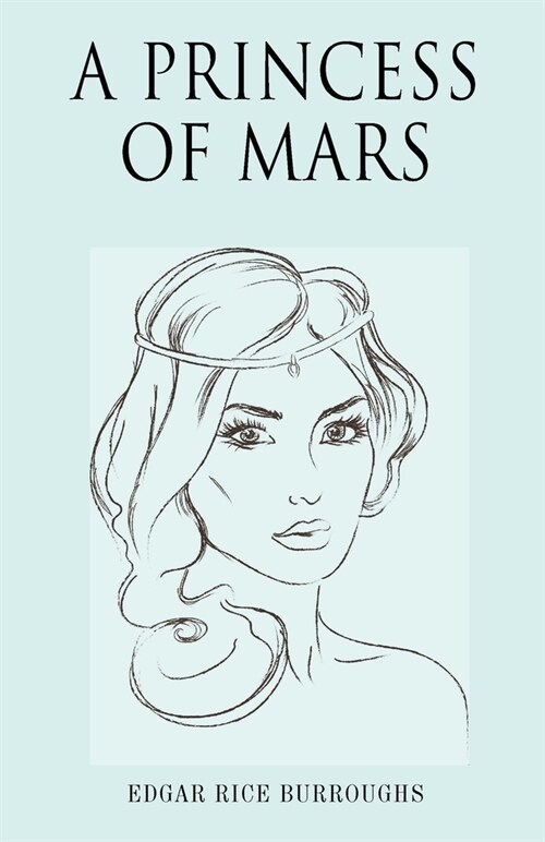 A Princess of Mars (Paperback)