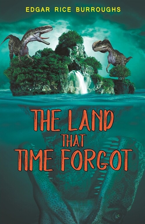 The Land that Time Forgot (Paperback)