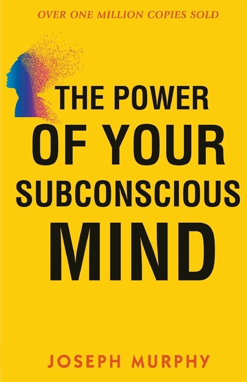 The Power of your Subconscious Mind (Paperback)