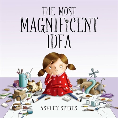 The Most Magnificent Idea (Hardcover)
