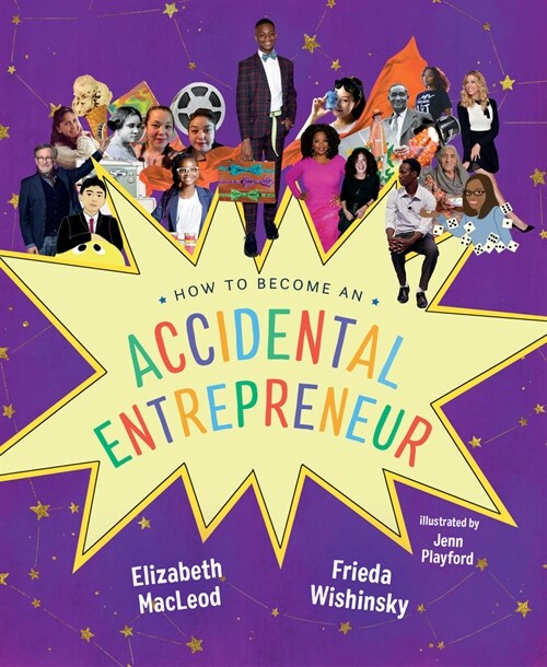 How to Become an Accidental Entrepreneur (Hardcover)