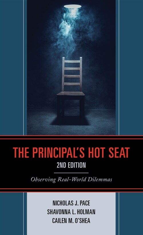 The Principals Hot Seat: Observing Real-World Dilemmas (Paperback, 2)