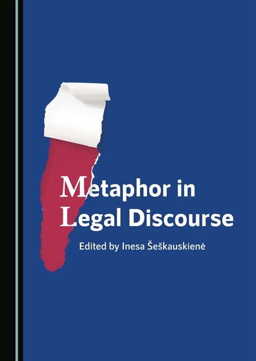 Metaphor in Legal Discourse (Hardcover)