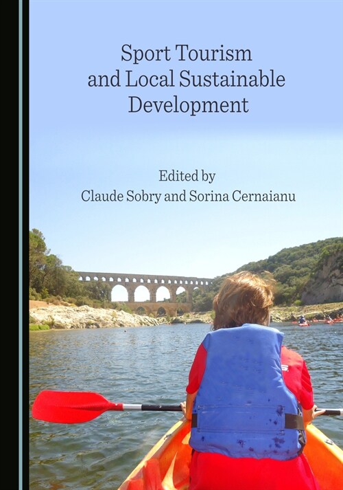 Sport Tourism and Local Sustainable Development (Hardcover)