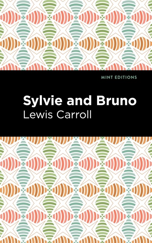 Sylvie and Bruno (Paperback)