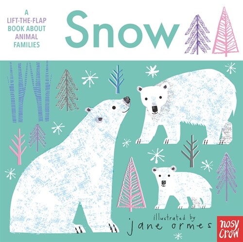 Animal Families: Snow (Board Books)