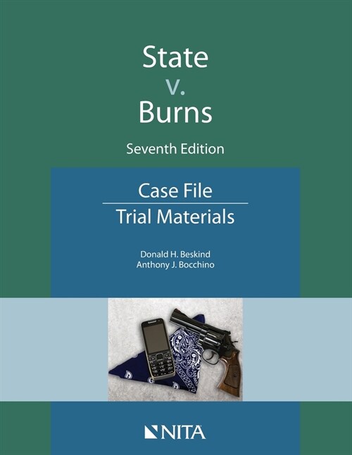 State v. Burns: Case File (Paperback, 7)