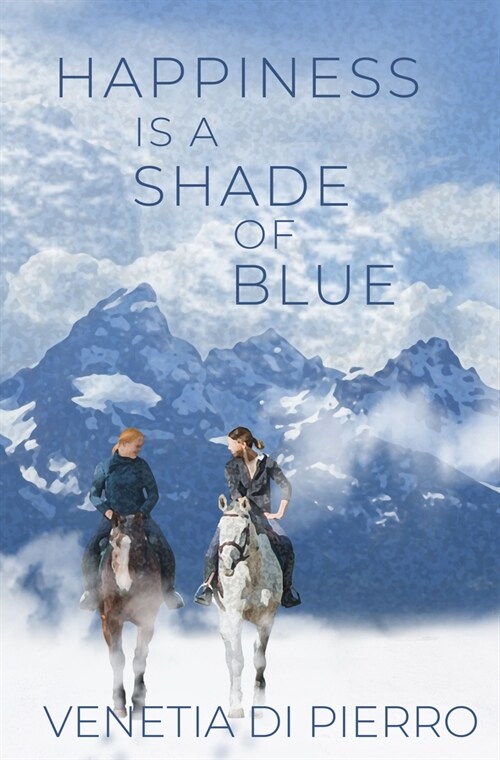 Happiness Is a Shade of Blue (Paperback)
