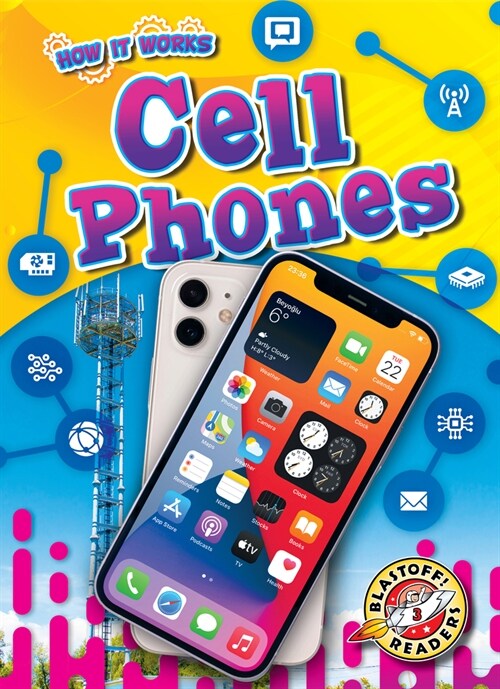 Cell Phones (Library Binding)