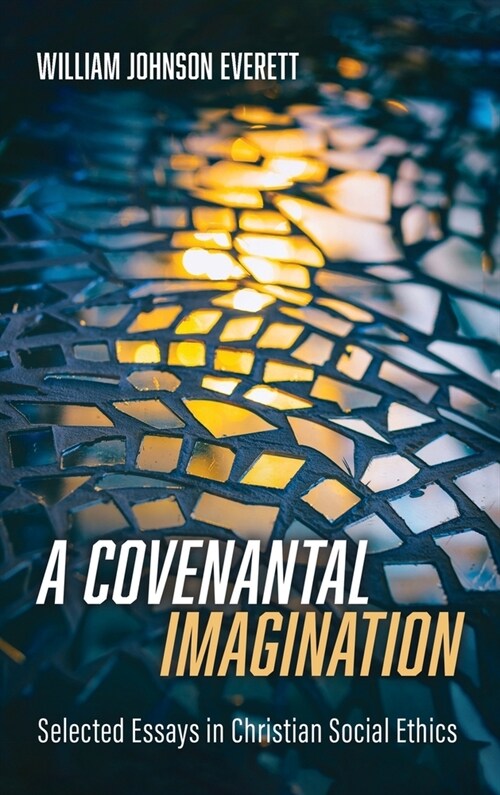 A Covenantal Imagination (Hardcover)